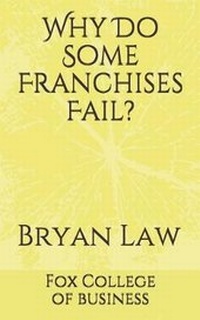 Abbildung von: Why Do Some Franchises Fail? - Fox College of Business