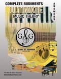 Cover: Complete Rudiments Answer Book - Ultimate Music Theory - Gloryland Publishing