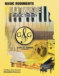 Cover: Music Theory Basic Rudiments Workbook - Ultimate Music Theory - Gloryland Publishing