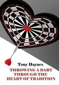 Cover: Throwing a Dart Through the Heart of Tradition - Creative Talents Unleashed