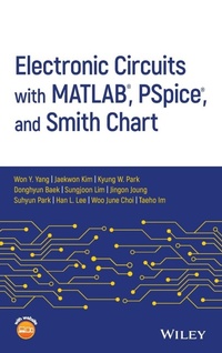 Enlarge image Cover: Electronic Circuits with MATLAB, PSpice, and Smith Chart - Wiley