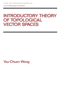 Abbildung von: Introductory Theory of Topological Vector SPates - CRC Press