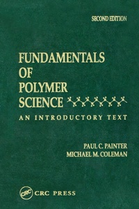 Enlarge image Cover: Fundamentals of Polymer Science - Routledge
