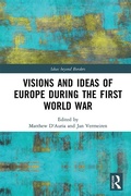 Cover: Visions and Ideas of Europe during the First World War - Routledge