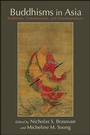 Cover: Buddhisms in Asia - State University of New York Press
