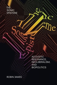 Abbildung von: The Sonic Episteme - Duke University Press
