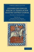 Cover: Lestorie des Engles solum la translacion Maistre Geoffrei Gaimar: Volume 2, Translation - Cambridge University Press