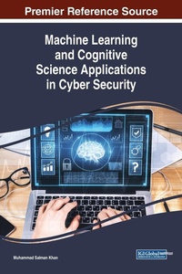 Abbildung von: Machine Learning and Cognitive Science Applications in Cyber Security - IGI Global