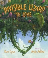 Enlarge image Cover: Invisible Lizard in Love - Sleeping Bear Press