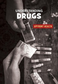 Abbildung von: Understanding Drugs - Cherry Lake Publishing