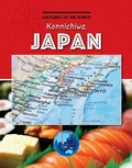 Cover: Konnichiwa, Japan - Cherry Lake Publishing