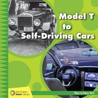 Enlarge image Cover: Model T to Self-Driving Cars - Cherry Lake Publishing