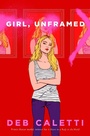 Cover: Girl, Unframed - Atheneum Books for Young Readers
