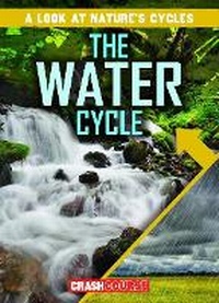 Enlarge image Cover: The Water Cycle - Gareth Stevens Publishing