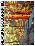 Cover: Painting Alaska - Alaska Geographic Society