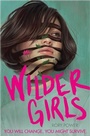 Cover: Wilder Girls - Macmillan Children's Books