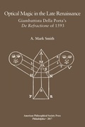 Cover: Optical Magic in the Late Renaissance - American Philosophical Society Press