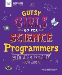 Enlarge image Cover: Gutsy Girls Go for Science: Programmers - Nomad Press (VT)