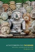 Cover: Anthropomorphizing the Cosmos - University Press of Colorado