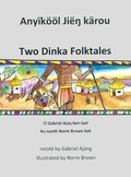 Cover: Two Dinka Folktales - Rosedog Books