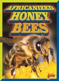 Enlarge image Cover: Africanized Honeybees - Bolt!