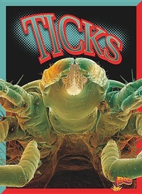 Enlarge image Cover: Ticks - Bolt!