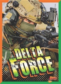Enlarge image Cover: Delta Force - Bolt!