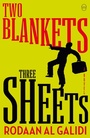 Cover: Two Blankets, Three Sheets - World Editions