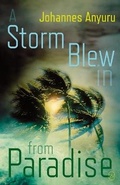 Cover: A Storm Blew In From Paradise - World Editions