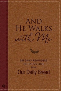 Enlarge image Cover: And He Walks with Me - Discovery House Publishers,U.S.