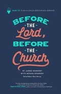 Cover: Before the Lord, Before the Church - Sojourn Network