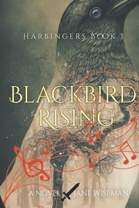 Enlarge image Cover: Blackbird Rising - Shrike Publications