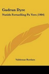 Abbildung von: Gudrun Dyre - Kessinger Publishing