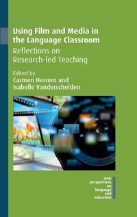 Enlarge image Cover: Using Film and Media in the Language Classroom - Multilingual Matters