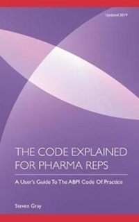 Enlarge image Cover: The code explained for pharma reps - The Choir Press