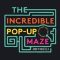 Cover: The Incredible Pop-Up Maze - Templar Books