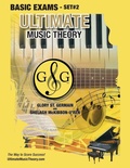 Cover: Basic Music Theory Exams Set #2 - Ultimate Music Theory Exam Series - Gloryland Publishing