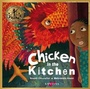 Cover: Chicken in the Kitchen - Lantana Publishing