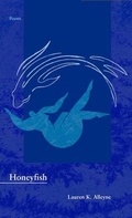 Cover: Honeyfish - Western Michigan University, New Issues Press