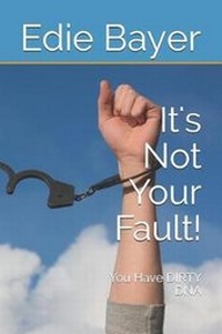 Enlarge image Cover: It's Not Your Fault! - Glorified Publishing