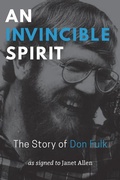 Cover: An Invincible Spirit - The Story of Don Fulk, As signed to Janet Allen - Gallaudet University Press,U.S.