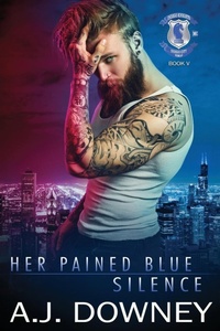 Abbildung von: Her Pained Blue Silence - Andrea J. Downey