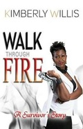 Cover: Walk Through Fire - Asa Publishing Corporation