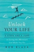 Cover: Unlock Your Life - Reify Press