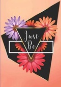 Cover: Just Be - Rmj Journals
