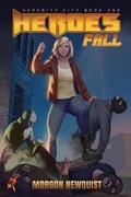 Cover: Heroes Fall - Newquist Corporation
