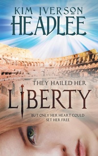 Enlarge image Cover: Liberty - Pendragon Cove Press