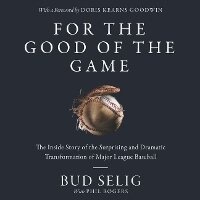 Enlarge image Cover: For the Good of the Game - HarperCollins