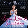 Cover: Some Like It Scandalous - HarperCollins