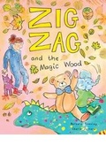 Cover: Zig Zag and the Magic Wood - Longmynd Press